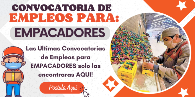 Convocatoria Laboral-EMPACADORES